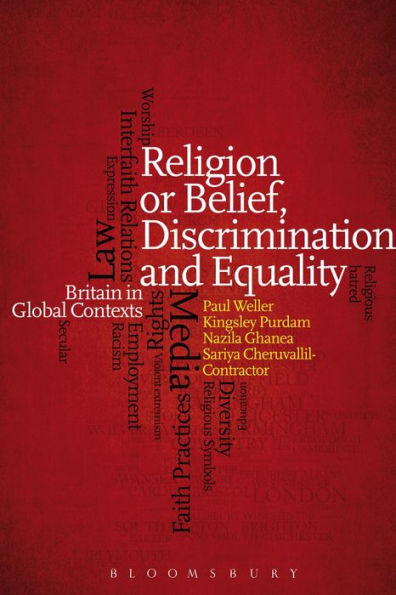 Religion Or Belief, Discrimination And Equality: Britain In Global Contexts