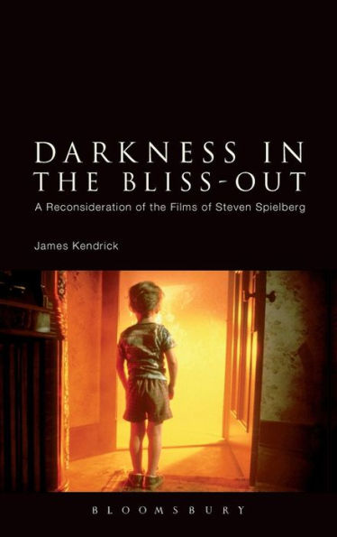 Darkness In The Bliss-Out: A Reconsideration Of The Films Of Steven Spielberg