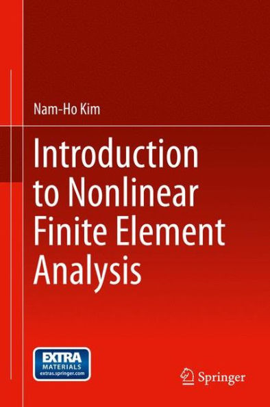 Introduction To Nonlinear Finite Element Analysis