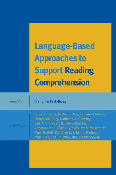 Language-Based Approaches To Support Reading Comprehension