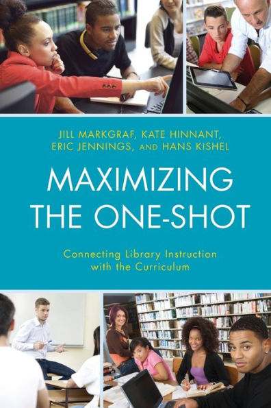 Maximizing The One-Shot: Connecting Library Instruction With The Curriculum