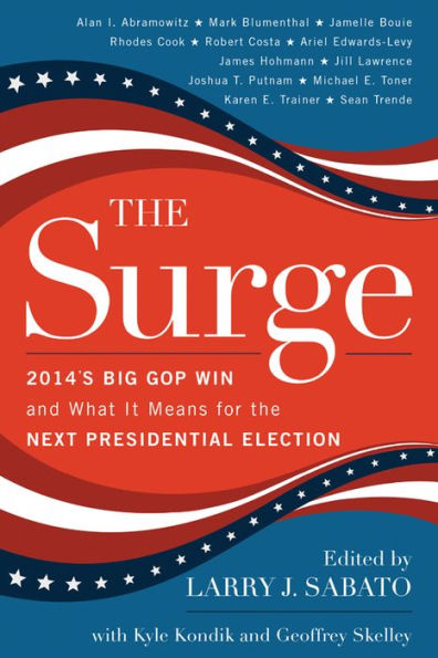 The Surge: 2014's Big Gop Win And What It Means For The Next Presidential Election
