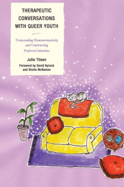 Therapeutic Conversations With Queer Youth: Transcending Homonormativity And Constructing Preferred Identities