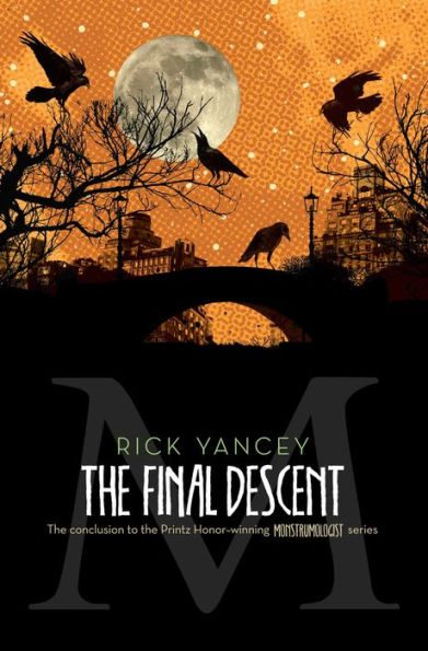 The Final Descent (4) (The Monstrumologist)