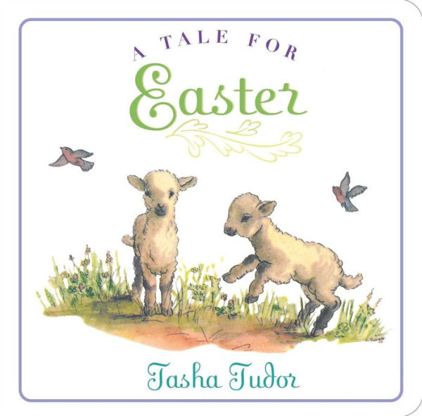 A Tale For Easter (Classic Board Books)