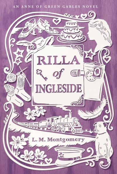 Rilla Of Ingleside (An Anne Of Green Gables Novel)
