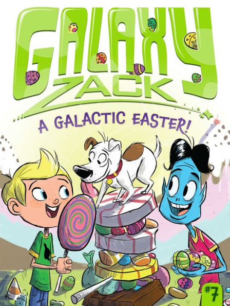 A Galactic Easter! (7) (Galaxy Zack)