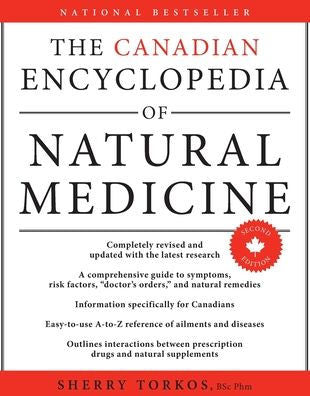 The Canadian Encyclopedia Of Natural Medicine 2Nd Edition