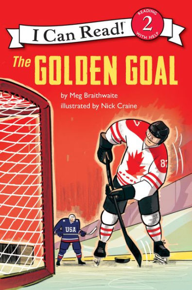 I Can Read Hockey Stories: The Golden Goal (I Can Read Comics Level 2)