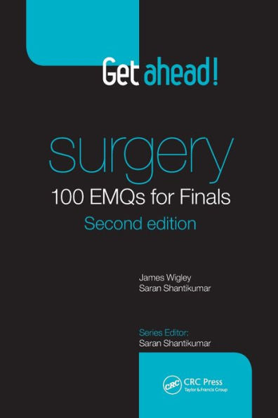 Get Ahead! Surgery: 100 Emqs For Finals