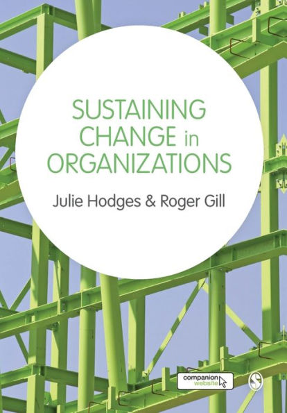 Sustaining Change In Organizations