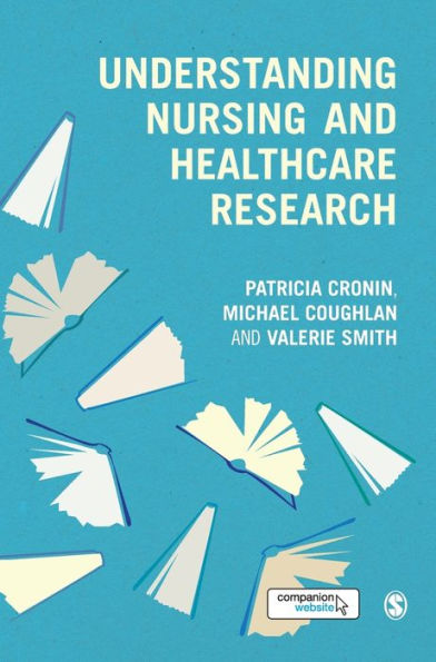 Understanding Nursing And Healthcare Research