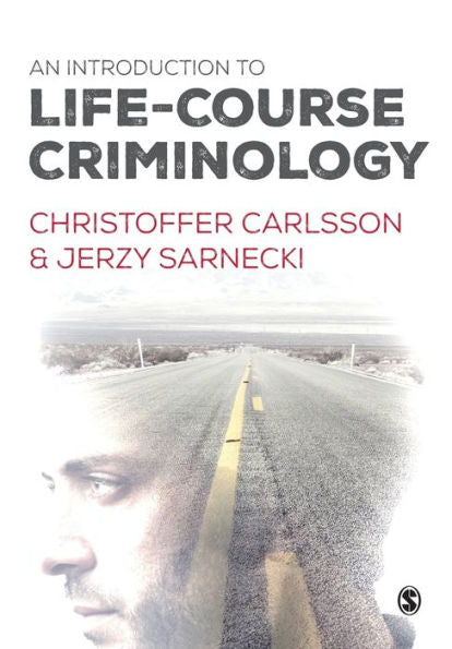 An Introduction To Life-Course Criminology