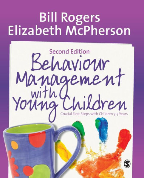 Behaviour Management With Young Children: Crucial First Steps With Children 3? Years