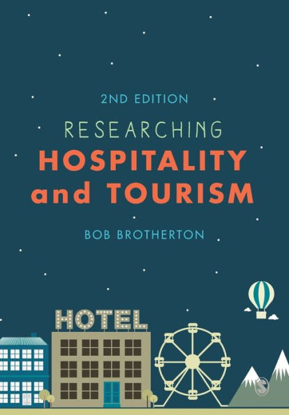 Researching Hospitality And Tourism