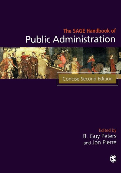 The Sage Handbook Of Public Administration (Sage Handbooks)