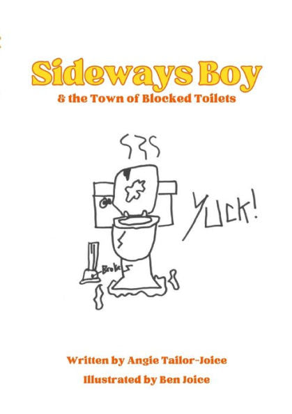 Sideways Boy And The Town Of Blocked Toilets