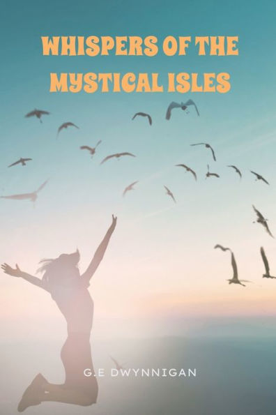 WHISPERS OF THE MYSTICAL ISLES