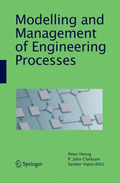 Modelling And Management Of Engineering Processes