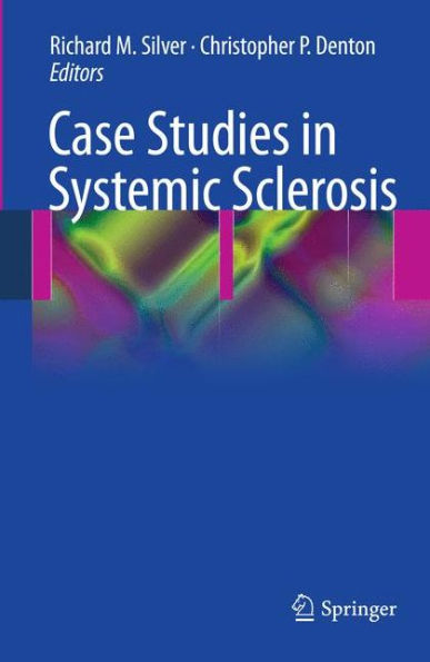 Case Studies In Systemic Sclerosis