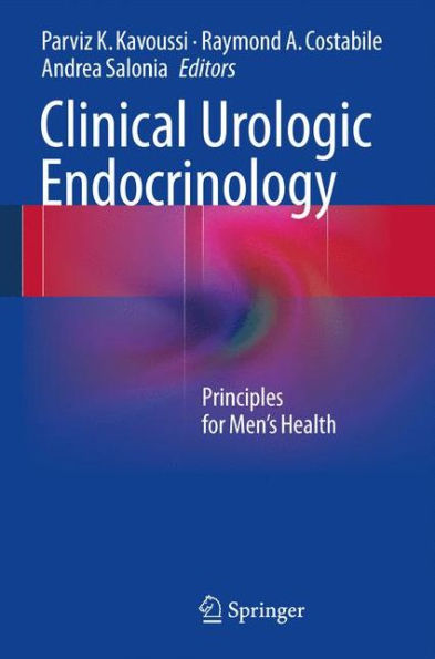Clinical Urologic Endocrinology: Principles For Men's Health
