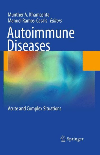 Autoimmune Diseases: Acute And Complex Situations