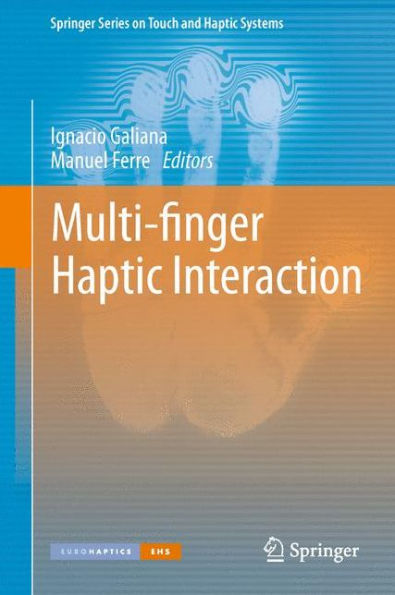 Multi-Finger Haptic Interaction (Springer Series On Touch And Haptic Systems)