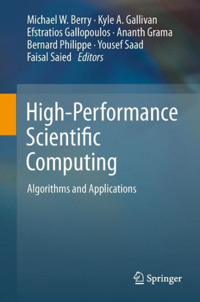 High-Performance Scientific Computing: Algorithms And Applications