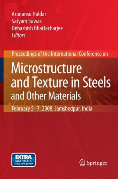 Microstructure And Texture In Steels: And Other Materials