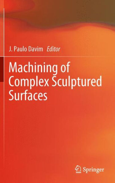 Machining Of Complex Sculptured Surfaces
