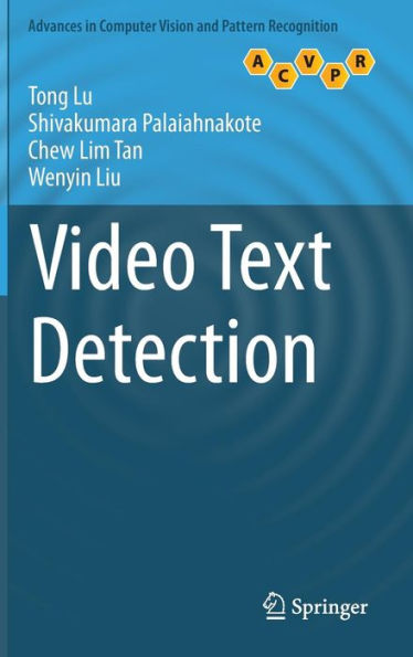 Video Text Detection (Advances In Computer Vision And Pattern Recognition)