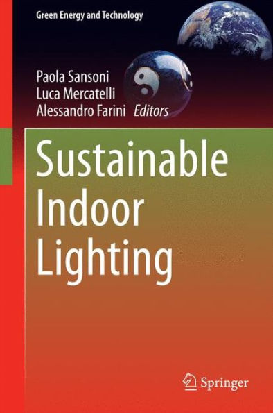 Sustainable Indoor Lighting (Green Energy And Technology)