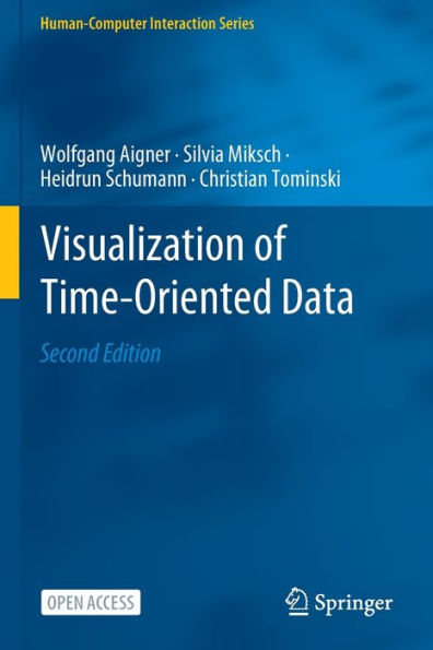 Visualization Of Time-Oriented Data (Human?Omputer Interaction Series)