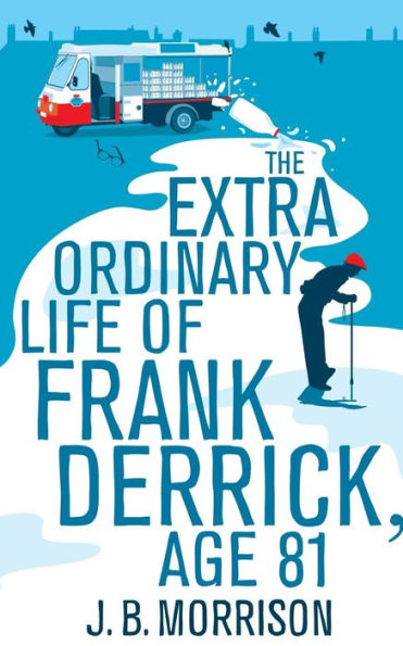 The Extra Ordinary Life Of Frank Derrick, Age 81