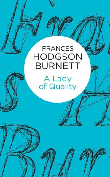 A Lady Of Quality