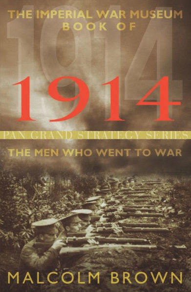 The Imperial War Museum Book Of 1914
