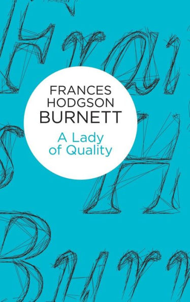A Lady Of Quality