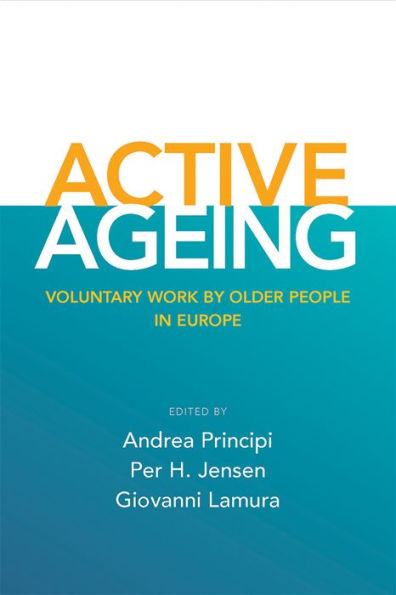 Active Ageing: Voluntary Work By Older People In Europe
