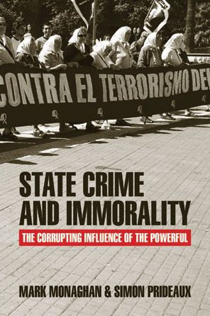 State Crime And Immorality: The Corrupting Influence Of The Powerful