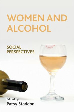Women And Alcohol: Social Perspectives