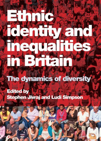 Ethnic Identity And Inequalities In Britain