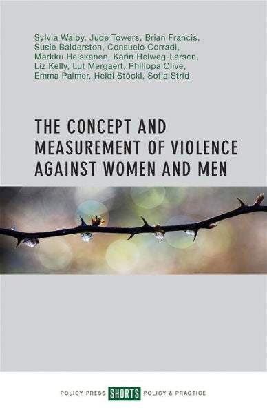 The Concept And Measurement Of Violence Against Women And Men