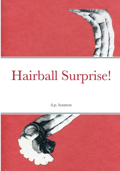 Hairball Surprise!