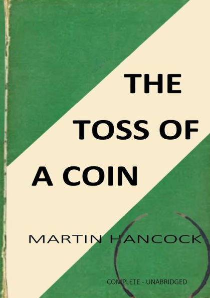 The Toss Of A Coin