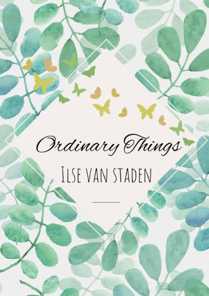 Ordinary Things - 9781447718826