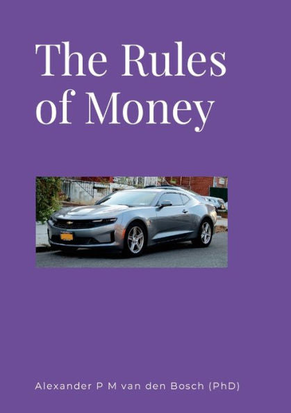 The Rules Of Money - 9781447744047