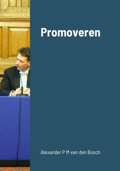 Promoveren (Dutch Edition)