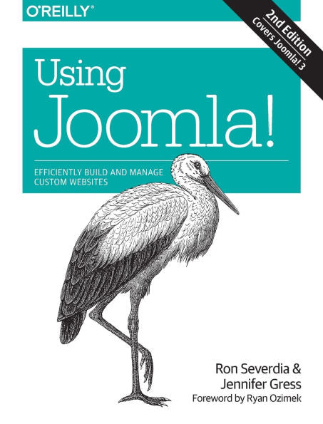 Using Joomla!: Efficiently Build And Manage Custom Websites