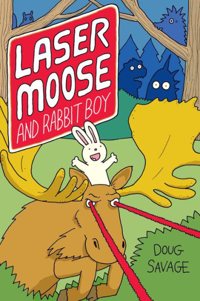 Laser Moose And Rabbit Boy (Volume 1)