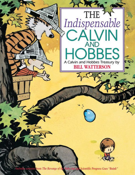 The Indispensable Calvin And Hobbes: A Calvin And Hobbes Treasury (Volume 11)